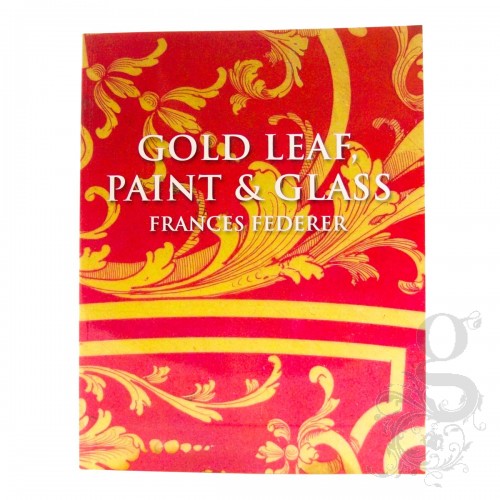 Gold Leaf, Paint & Glass by Frances Federer